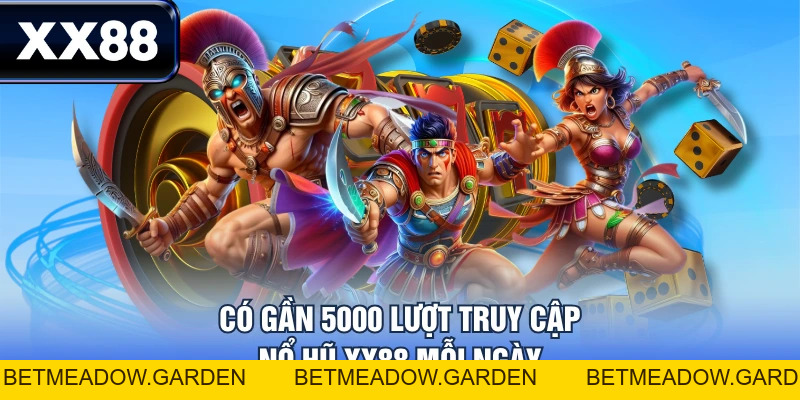 Quay Nổ Hũ XX88 Săn Jackpot Hàng Trăm Triệu Mỗi Ngày - betmeadow