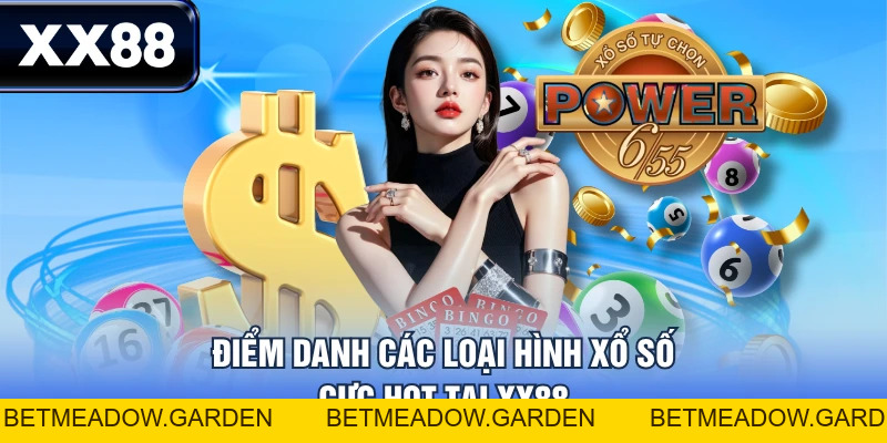 Dự Thưởng Xổ Số XX88 - Làm Giàu Nhanh Chóng Mỗi Ngày - betmeadow