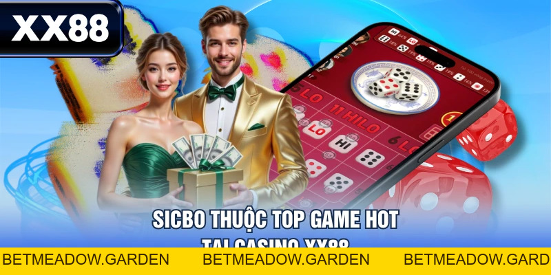 Top Game Casino XX88 Đáng Trải Nghiệm Nhất Năm 2026 - betmeadow