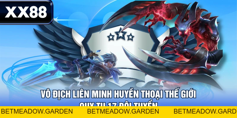 4 Giải Liên Minh Huyền Thoại Hấp Dẫn Nhất Hành Tinh - betmeadow